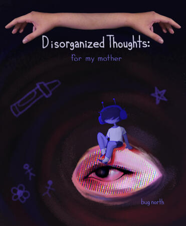 Disorganized Thoughts: for my mother